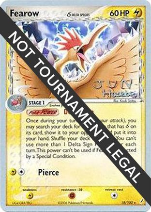 Fearow (Delta Species) - 2007 (Jun Hasebe) 18 - World Championship Decks