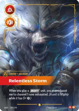 Volibear - Relentless Storm (Overnumbered) 300/298 - Origins Foil