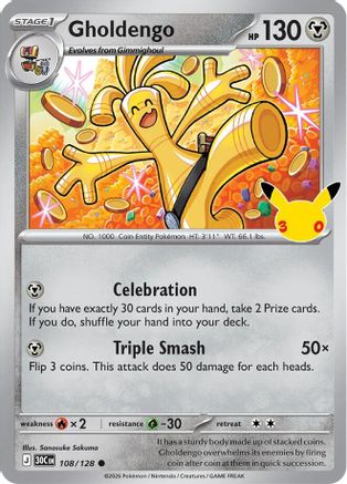Gholdengo - 108/128 108 - ME 30th Celebration Holofoil