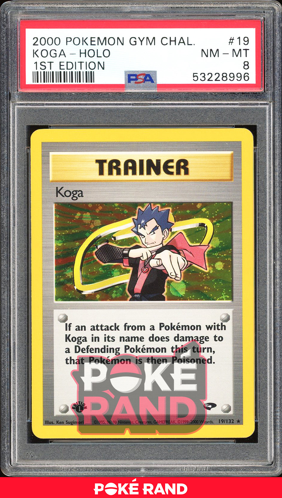 Koga 1st Edition - PSA 8 - Gym Challenge - #019 - Holo - PokeRand