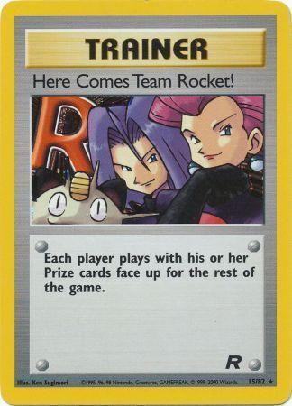 Here Comes Team Rocket! 15/82 - Team Rocket Unlimited Holofoil