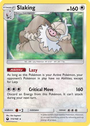 Slaking 115/168 - Celestial Storm Reverse Holofoil