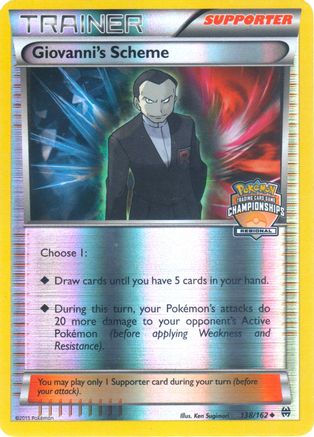 Giovanni's Scheme - 138/162 (Regional Championships) 138 - League & Championship Cards Reverse Holofoil
