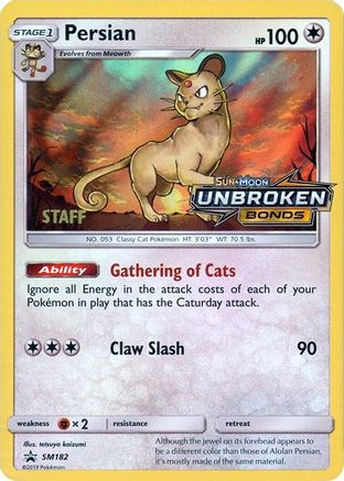 Persian - SM182 (Prerelease Promo) [Staff] SM182 - SM Promos Holofoil