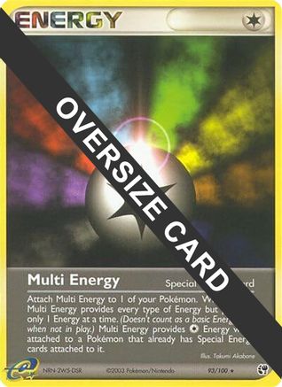 Multi Energy - 93/100 93 - Jumbo Cards Holofoil