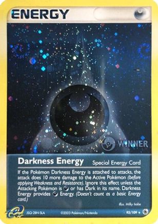 Darkness Energy (Special) - 93/109 (Cosmos Holo) [Winner] 93 - League & Championship Cards Holofoil