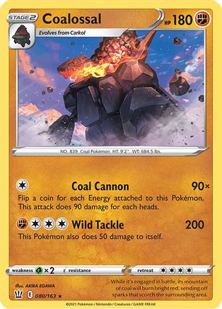 Coalossal 80/163 - SWSH05 Battle Styles Reverse Holofoil