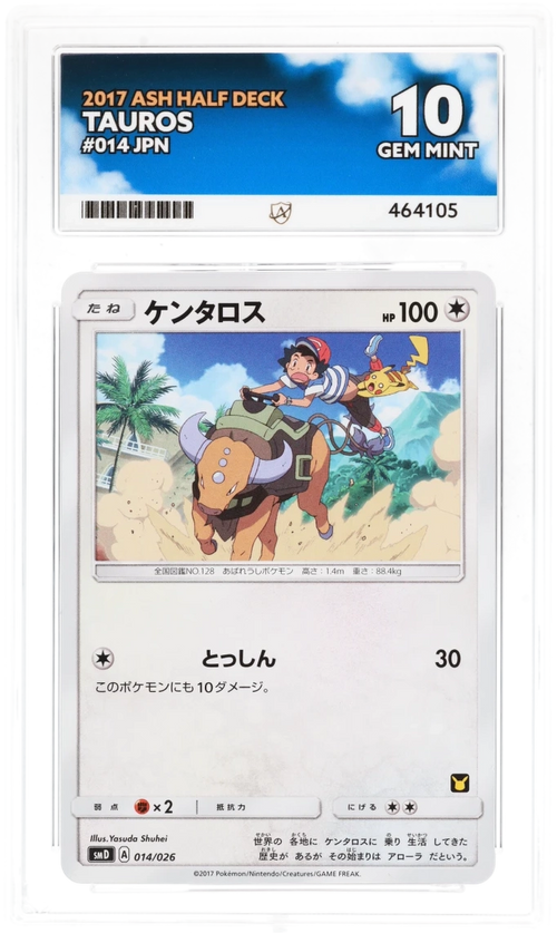 Tauros 014/026 JPN - Ace 10 - 2017 Ash Half Deck
