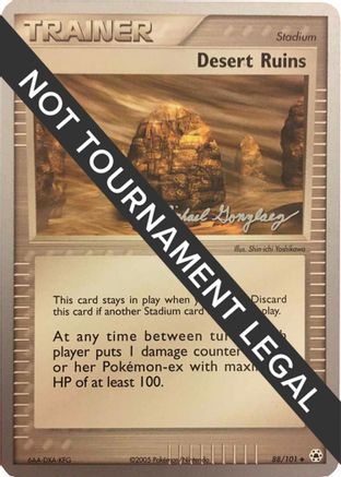 Desert Ruins - 2005 (Michael Gonzalez) 88 - World Championship Decks