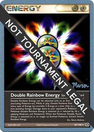 Double Rainbow Energy - 2005 (Jeremy Maron) 87 - World Championship Decks
