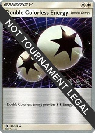 Double Colorless Energy - 2017 (Kabu Fukase) 136 - World Championship Decks