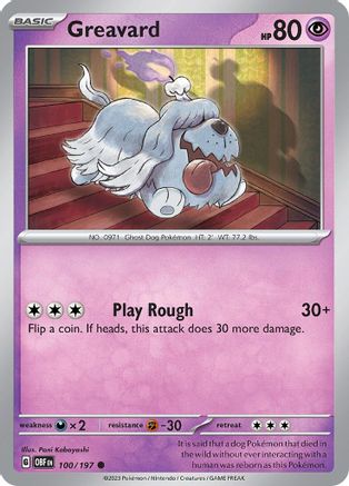 Greavard - 100/197 100 - SV03 Obsidian Flames Reverse Holofoil