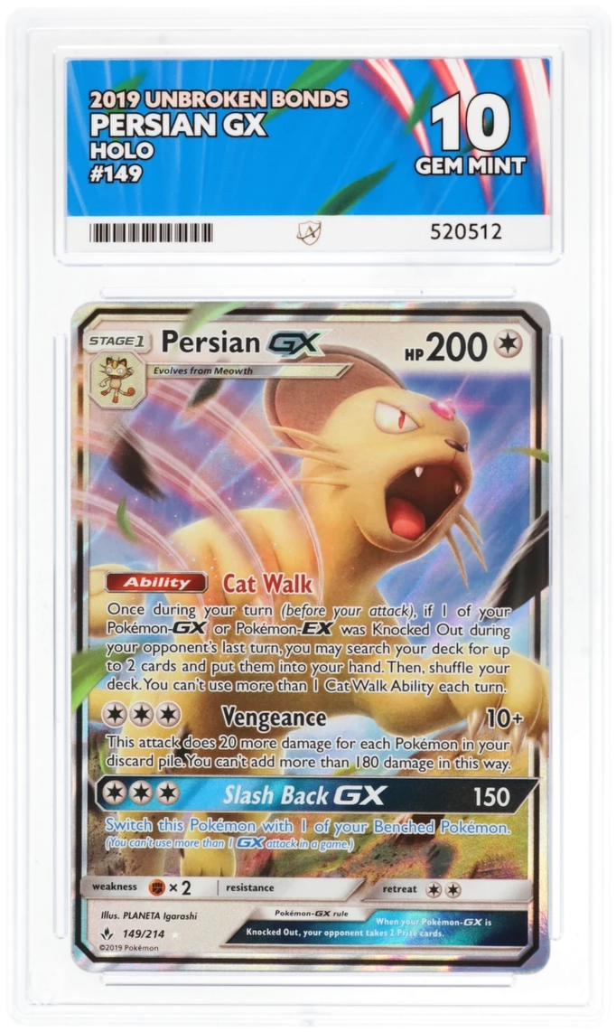 ACE 10 - Persian GX - 149/214 - Unbroken Bonds - Pokemon