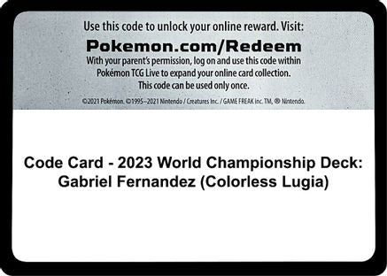 Code Card - 2023 World Championship Deck: Gabriel Fernandez (Colorless Lugia) - World Championship Decks