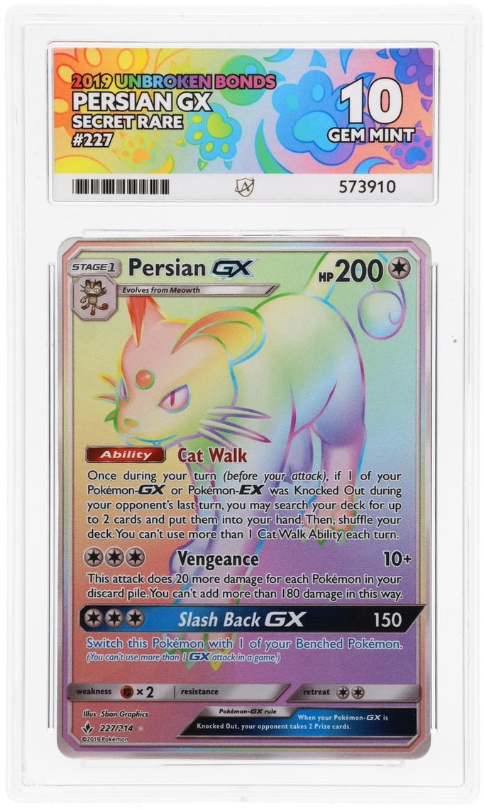 ACE 10 - Persian GX - 227/214 - Unbroken Bonds - Pokemon