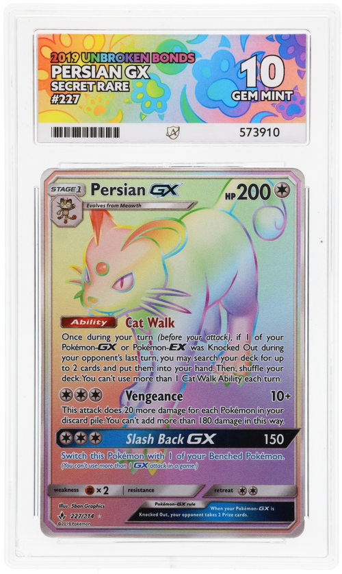 ACE 10 - Persian GX - 227/214 - Unbroken Bonds - Pokemon