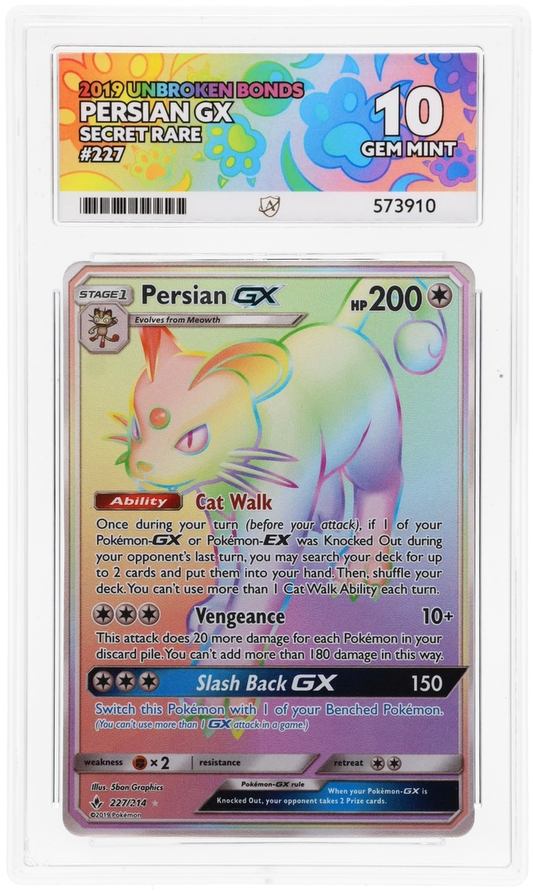 ACE 10 - Persian GX - 227/214 - Unbroken Bonds - Pokemon
