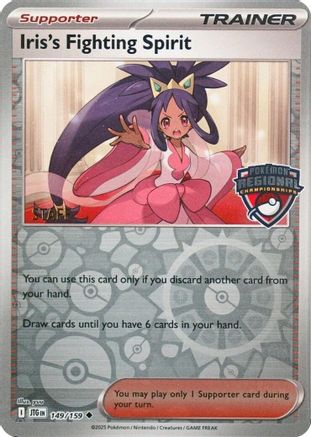 Iris's Fighting Spirit (Regional Championships) [Staff] 149 - League & Championship Cards Reverse Holofoil