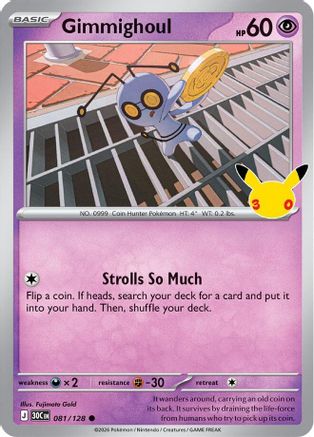 Gimmighoul 81 - ME 30th Celebration Holofoil