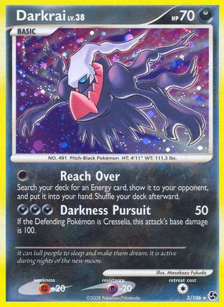 Darkrai (3) 3/106 - Great Encounters Reverse Holofoil