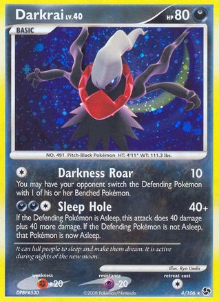 Darkrai (4) 4/106 - Great Encounters Holofoil