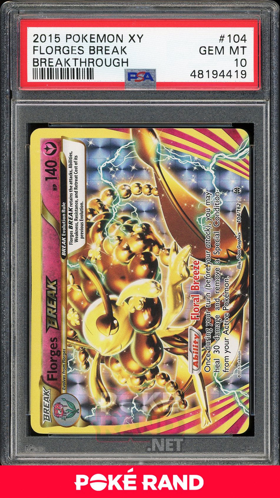 Florges Break (PSA 10) - XY Breakthrough #104