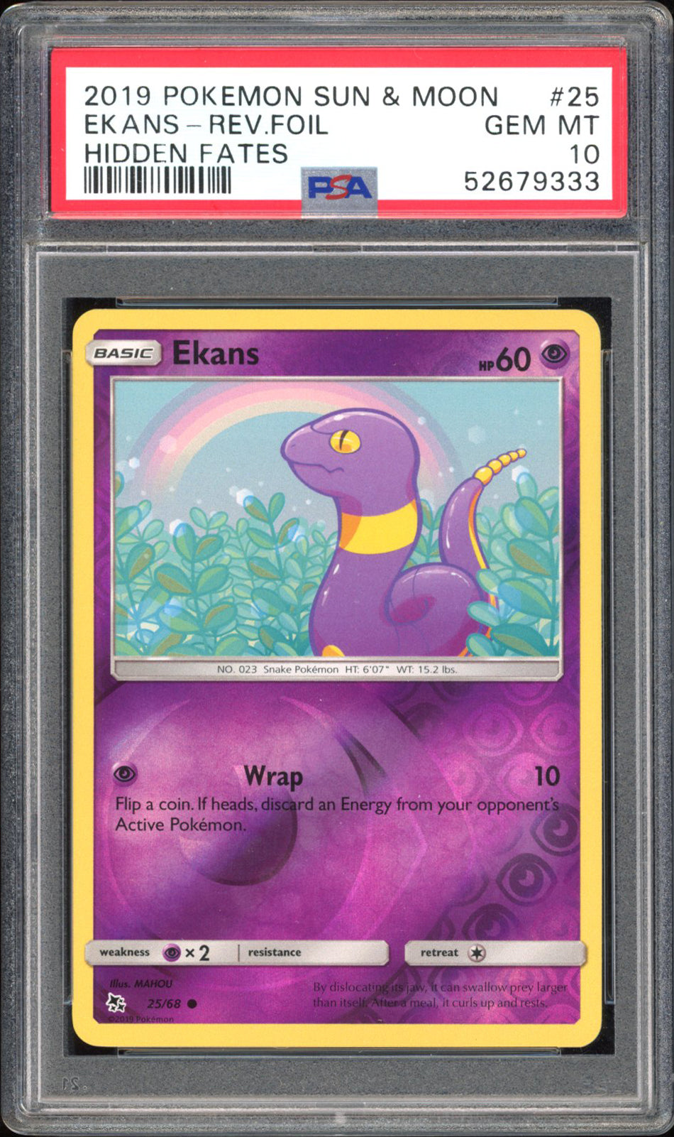 Ekans - PSA 10 - Hidden Fates - #25 - Rev. Foil