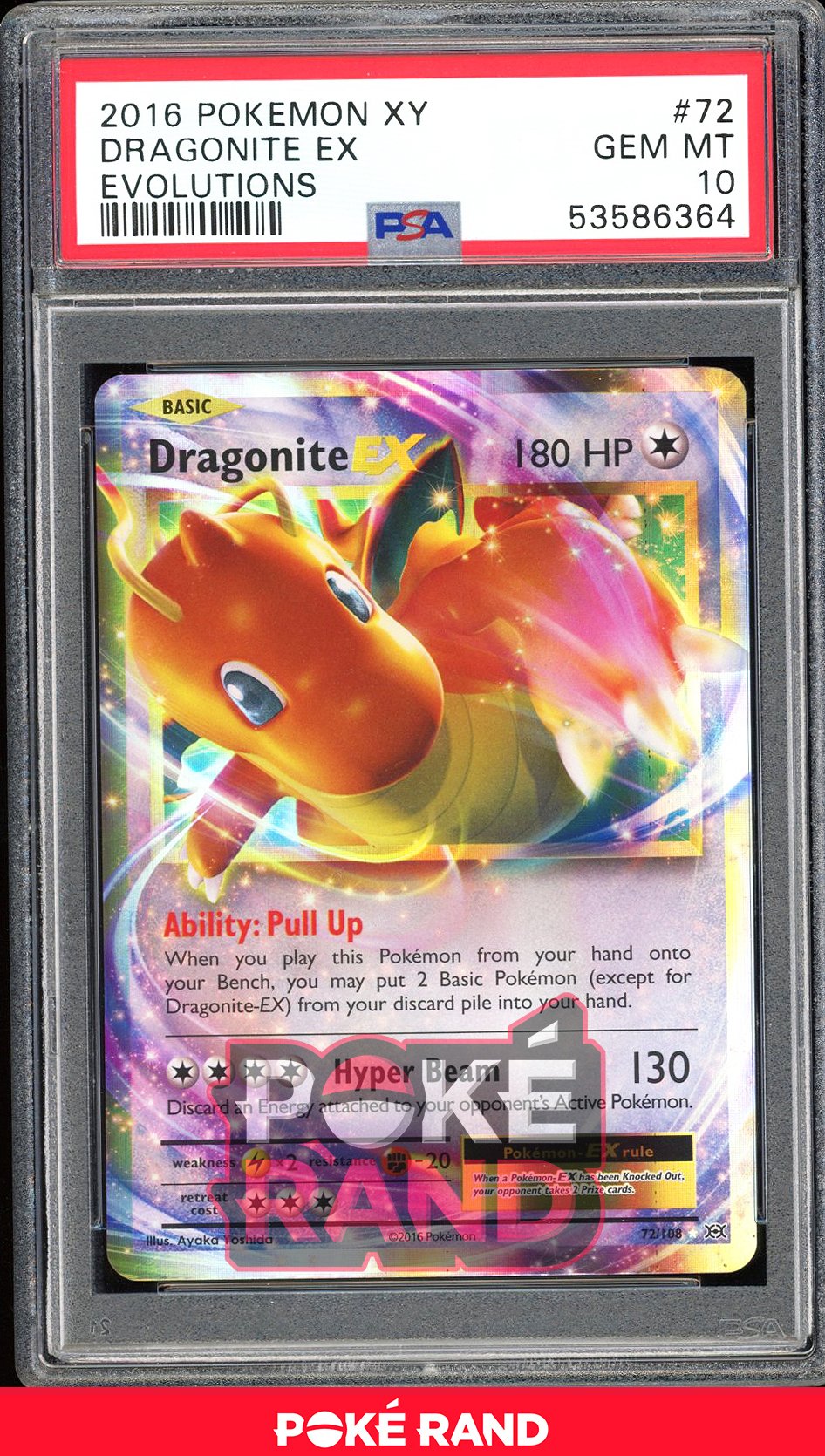 Dragonite Ex  - PSA 10 - Evolutions - #72 - Holo
