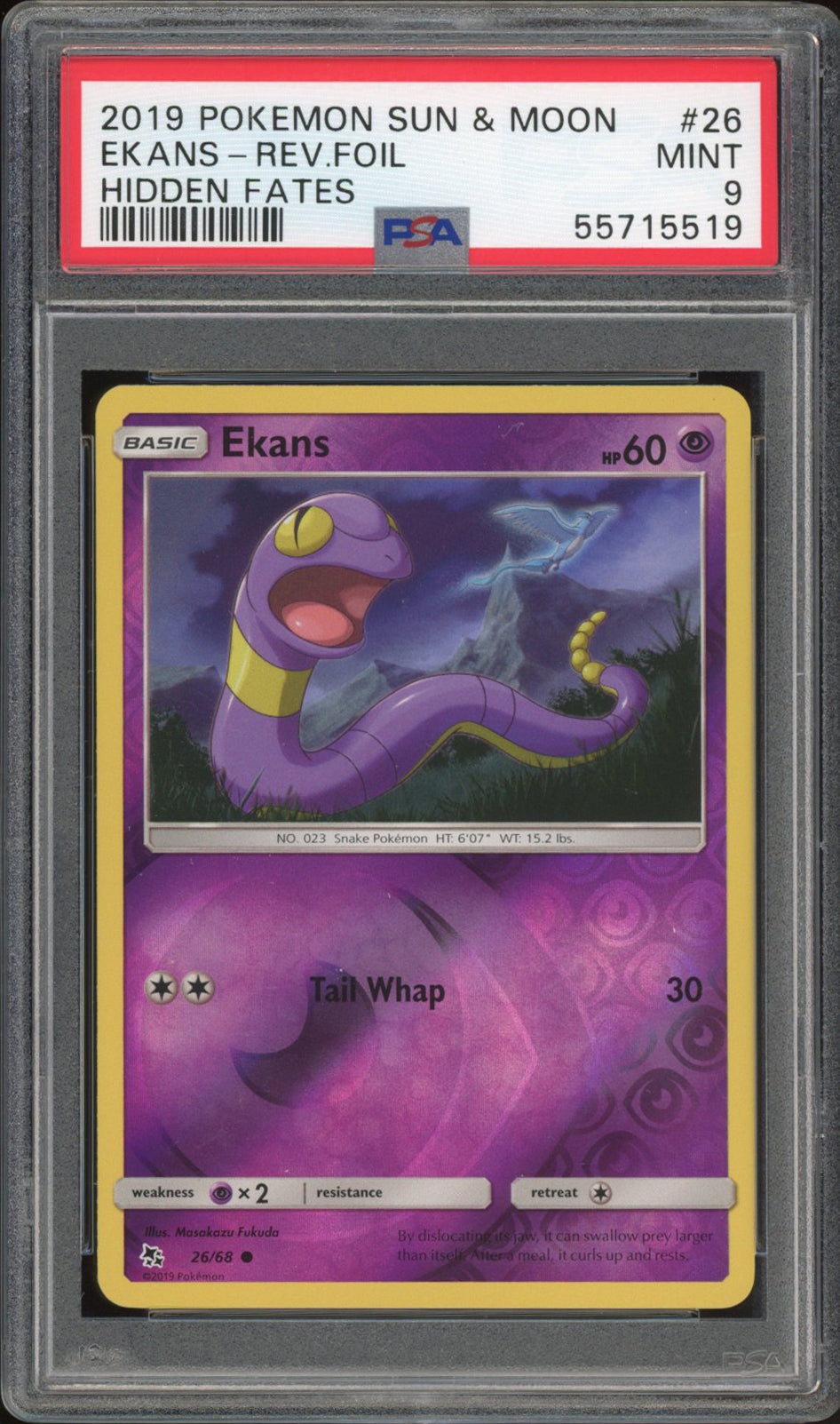 Ekans 26/68 - PSA 9 - Hidden Fates Rev. Holo