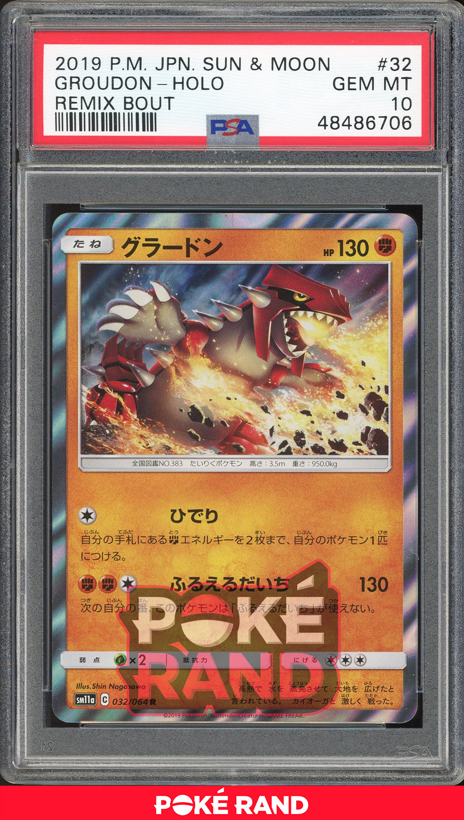 Groudon - Holo (PSA 10) - Remix Bout - 032/064 - PokeRand